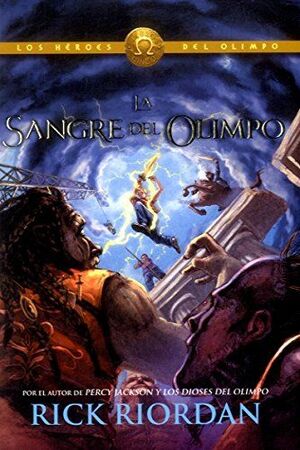 HEROES DEL OLIMPO 5. SANGRE DEL OLIMPO,