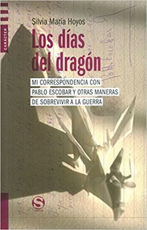 LOS DÍAS DEL DRAGÓN