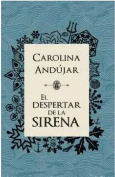 DESPERTAR DE LA SIRENA, EL