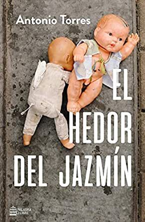 EL HEDOR DEL JAZMIN