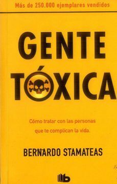 GENTE TOXICA