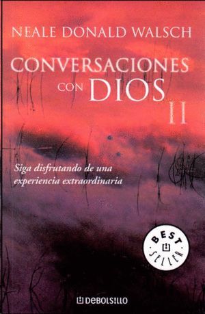 CONVERSACIONES CON DIOS II