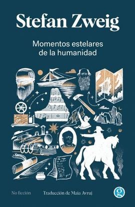 MOMENTOS ESTELARES DE LA HUMANIDAD