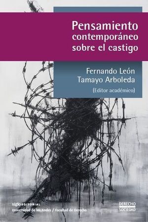 PENSAMIENTO CONTEMPORÁNEO SOBRE EL CASTIGO