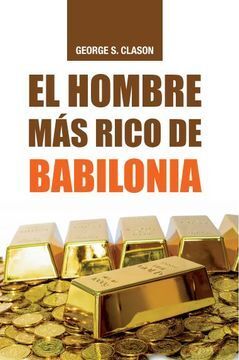 EL HOMBRE MÁS RICO DE BABILONIA