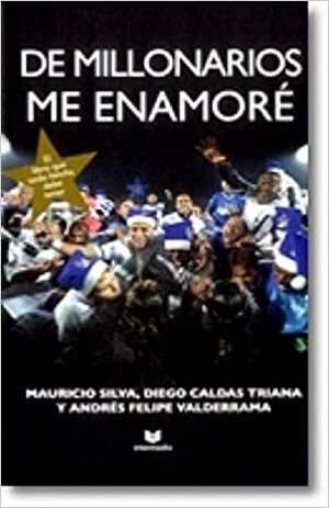 DE MILLONARIOS ME ENAMORE