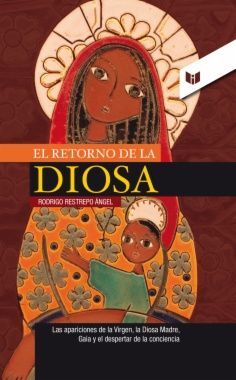RETORNO DE LA DIOSA MADRE