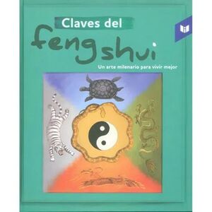 CLAVES DEL FENG SHUI