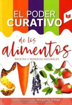 EL PODER CURATIVO DE LOS ALIMENTOS