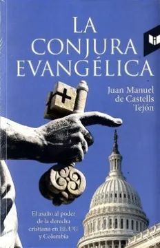 LA CONJURA EVANGÉLICA