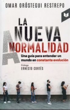 LA NUEVA NORMALIDAD