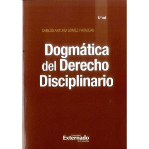 DOGMÁTICA DEL DERECHO DISCIPLINARIO