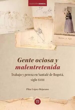 GENTE OCIOSA Y MALENTRETENIDA