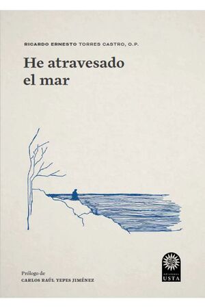 HE ATRAVESADO EL MAR