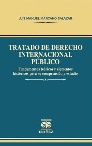 TRATADO DE DERECHO INTERNACIONAL PÚBLICO