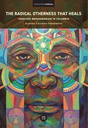 THE RADICAL OTHERNESS THAT HEALS