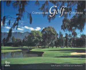 CAMPOS DE GOLF EN COLOMBIA