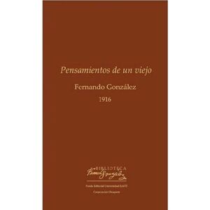 PENSAMIENTOS DE UN VIEJO
