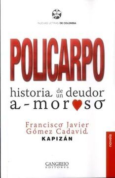 POLICARPO-HISTORIA DE UNA DEUDOR AMOROSO-CANGREJO