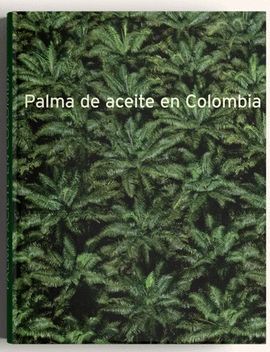 PALMA DE ACEITE EN COLOMBIA