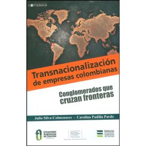 TRANSNACIONALIZACIÓN DE EMPRESAS COLOMBIANAS