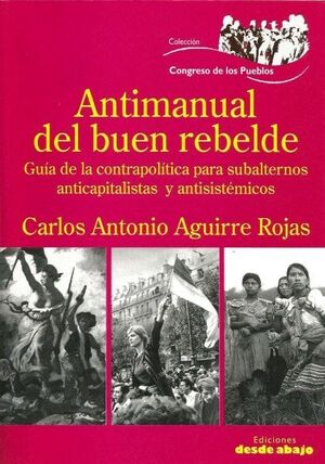 ANTIMANUAL DEL BUEN REBELDE