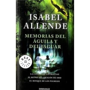 MEMORIAS DEL AGUILA Y DEL JAGUAR