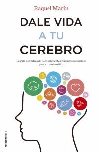 DALE VIDA A TU CEREBRO