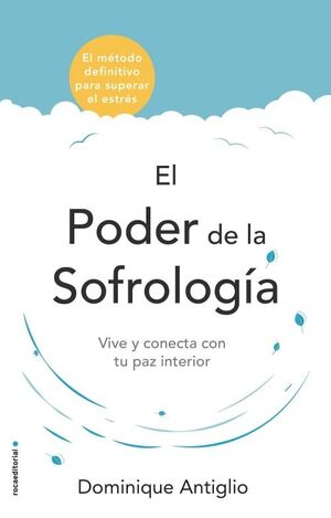 EL PODER DE LA SOFROLOGIA