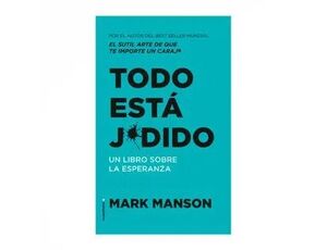 TODO ESTA JODIDO