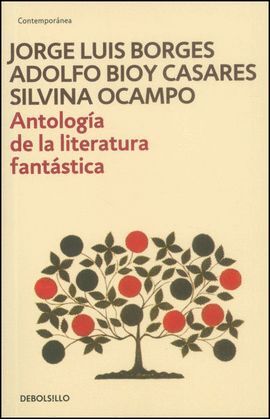 ANTOLOGÍA DE LA LITERATURA FANTÁSTICA