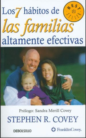 7 HABITOS DE LAS FAMILIAS ALTAMENTE EFEC