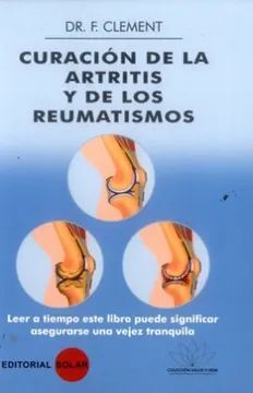 CURACIÓN DE LA ARTRITIS Y DE LOS REUMATISMOS