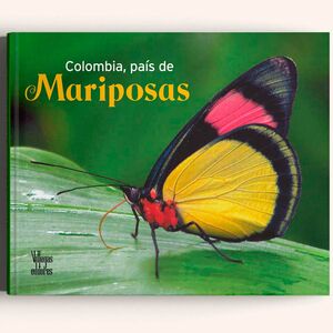 COLOMBIA, PAIS DE MARIPOSAS