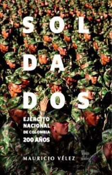 SOLDADOS, EJÉRCITO NACIONAL DE COLOMBIA