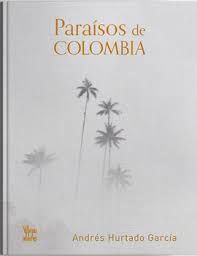 PARAÍSOS DE COLOMBIA