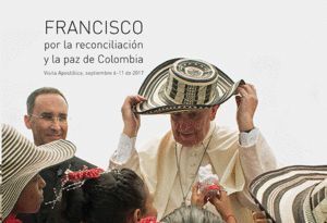 FRANCISCO POR LA RECONCILIACION Y LA PAZ DE COLOMBIA