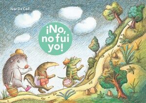 U00A1NO, NO FUI YO!