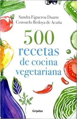 500 RECETAS DE COCINA VEGETARIANA