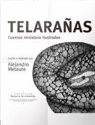TELARAÑAS. CUENTOS MINIATURA ILUSTRADOS