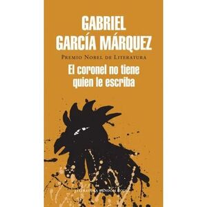 CORONEL NO TIENE QUIEN LE ESCRIBA