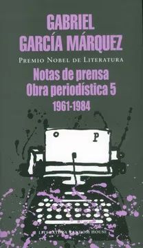 NOTAS DE PRENSA, OBRA PERIODISTICA 5