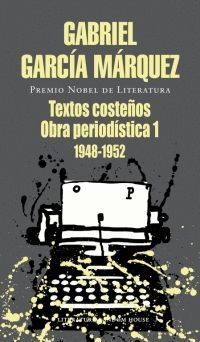 TEXTOS COSTEÑOS, OBRA PERIODISTICA 1