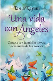 UNA VIDA CON ANGELES