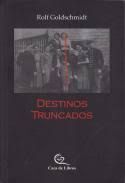 DESTINOS TRUNCADOS