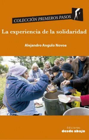 LA EXPERIENCIA DE LA SOLIDARIDAD