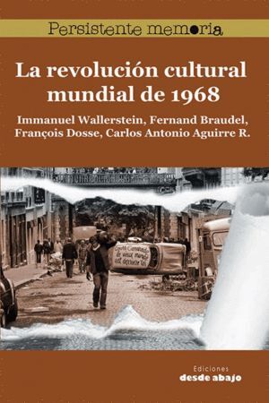 LA REVOLUCIÓN CULTURAL MUNDIAL DE 1968