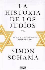 HISTORIA DE LOS JUDIOS, LA. VOL I