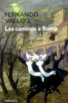 CAMINOS A ROMA, LOS