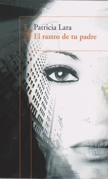 RASTRO DE TU PADRE, EL